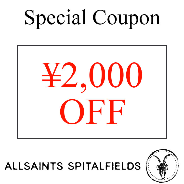 ALLSAINTS�i�I�[���Z�C���c�j�̃V���b�v�j���[�X�u�yALLSAINTS�z�{������E2000�~�N�[�|���z�z�I�v