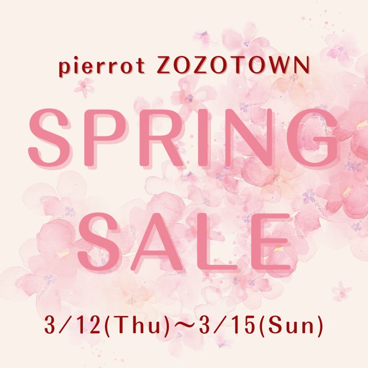 Pierrot�i�s�G���j�̃V���b�v�j���[�X�uPierrot ZOZOTOWN�X�v�����O�Z�[���J�Ò��I�I �v