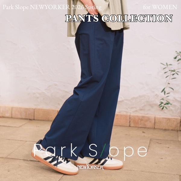 NEWYORKER�i�j���[���[�J�[�j�̃V���b�v�j���[�X�u�yPark Slope�z�J�W���A�����炫�ꂢ�߂܂ő����p���c�R���N�V�����v