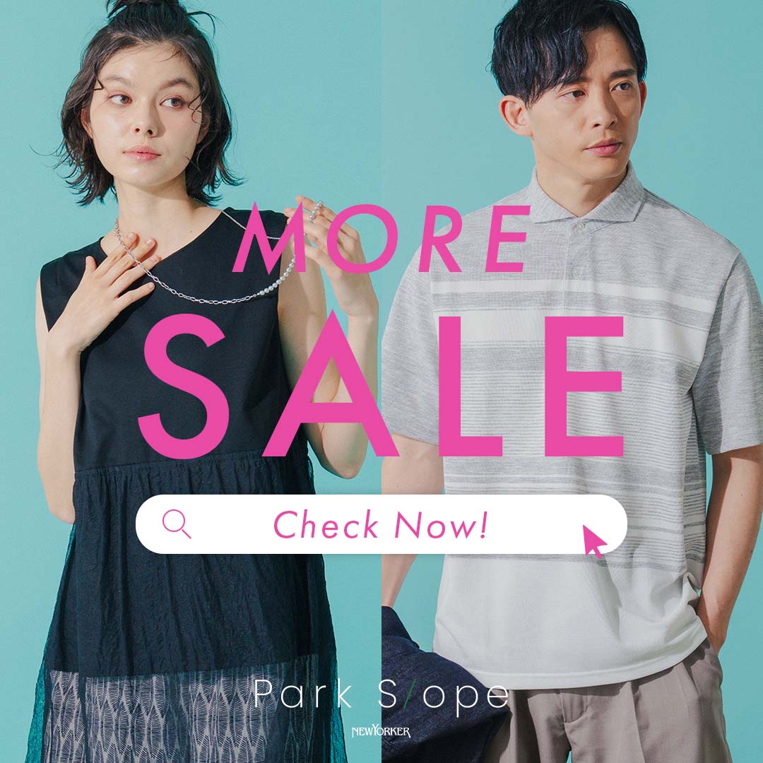 NEWYORKER�i�j���[���[�J�[�j�̃V���b�v�j���[�X�u�yPark Slope�z����ɂ����ɁIMORE SALE�v