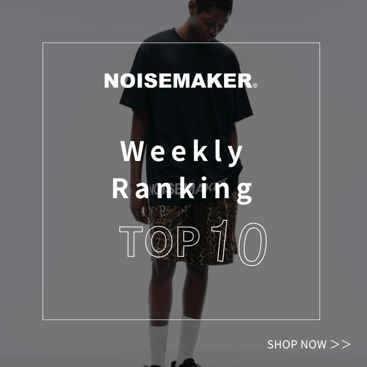 NOISE MAKER�i�m�C�Y���[�J�[�j�̃V���b�v�j���[�X�u�yRANKING�z��T�̐l�C�A�C�e�����`�F�b�N�I�v