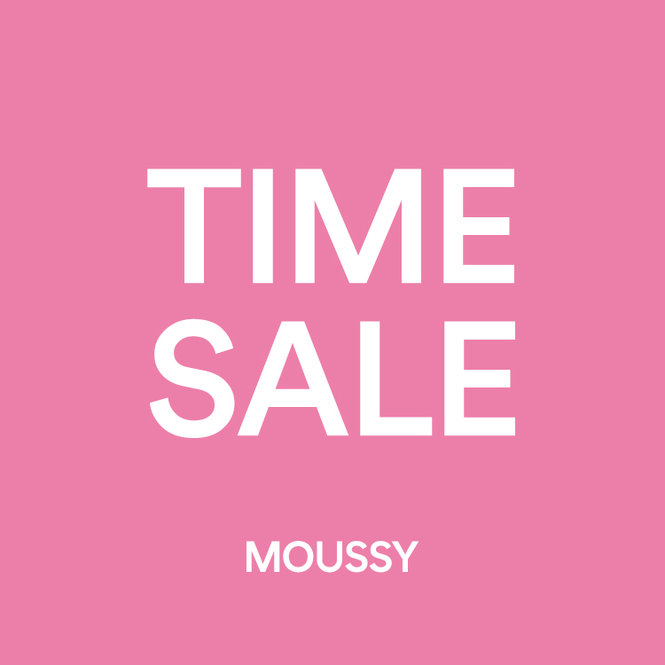 MOUSSY�i�}�E�W�[�j�̃V���b�v�j���[�X�u�yMOUSSY�zSILVER WEEK TIME SALE�J�Ò��I�v