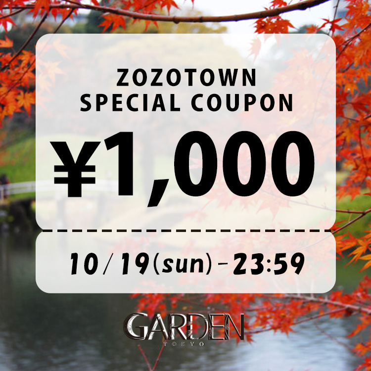GARDEN TOKYOiK[f@gELEj̃Vbvj[XuyGARDEN TOKYOz10/191,000~N[|zzv