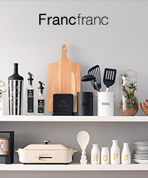 Francfranc｜フランフランのトピックス「いくつあってもうれしい