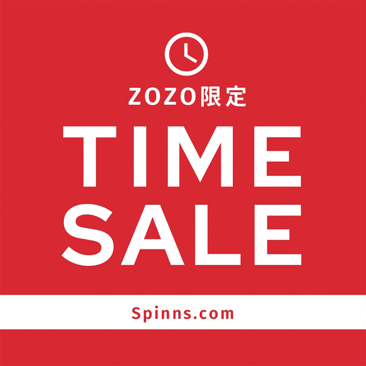 SPINNS｜スピンズのトピックス「【SPINNS】ZOZO限定タイムセール明日 