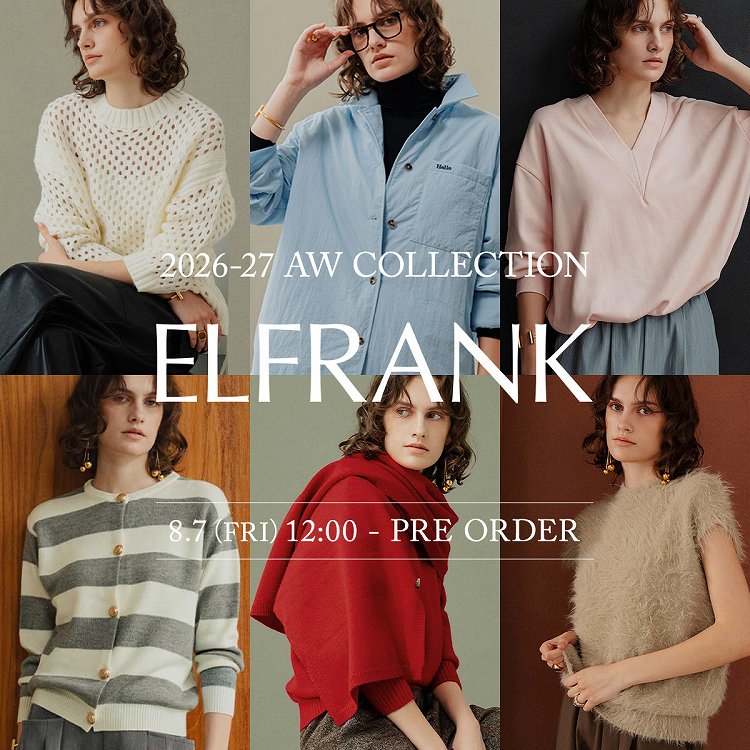 RIVER FIELD & Co.�i���o�[�t�B�[���h�@�A���h�@�R�[�j�̃V���b�v�j���[�X�uELFRANK | 2026 A/W COLLECTION 8.7�iFri�j- PRE ORDER �v
