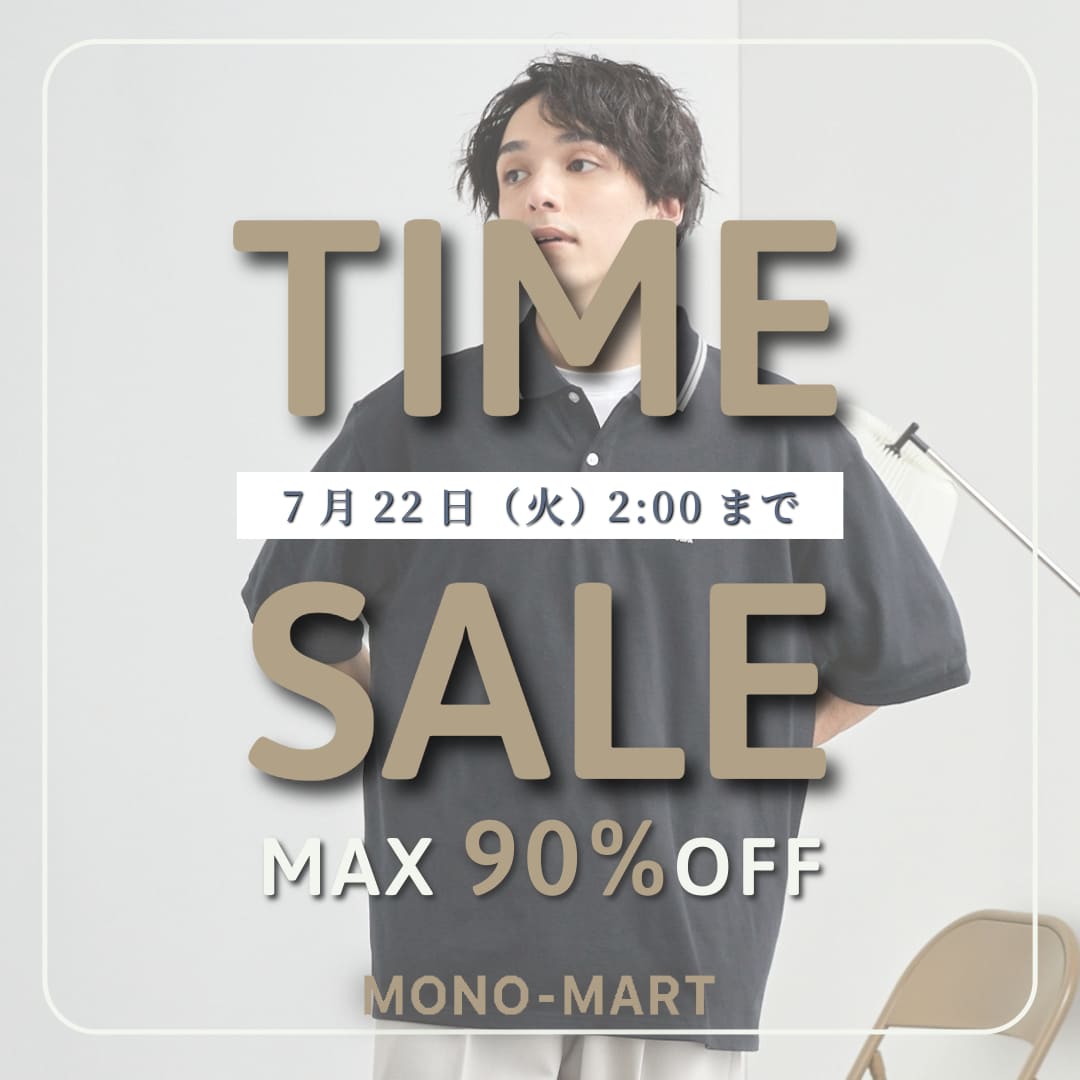 MONO-MARTim}[gj̃Vbvj[XuyMONO-MARTzMAX90OFF!! T^CZ[JÒIv