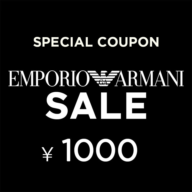 EMPORIO ARMANI�i�G���|���I �A���}�[�j�j�̃V���b�v�j���[�X�u���{������1000�~�N�[�|�����^�C���Z�[���J�Ò��I�sEMPORIO ARMANI & EA7�t �v