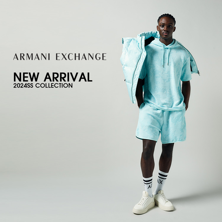 AX ARMANI EXCHANGE｜アルマーニ エクスチェンジのトピックス「＜New Arrival!!＞24SSコレクション新作紹介