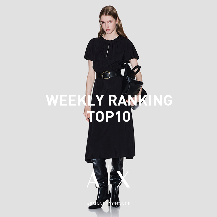 A|X ARMANI EXCHANGE�i�A���}�[�j �G�N�X�`�F���W�j�̃V���b�v�j���[�X�uWEEKLY RANKING ���f�B�[�XTOP10�I�yA|X ARMANI EXCHANGE�z �v