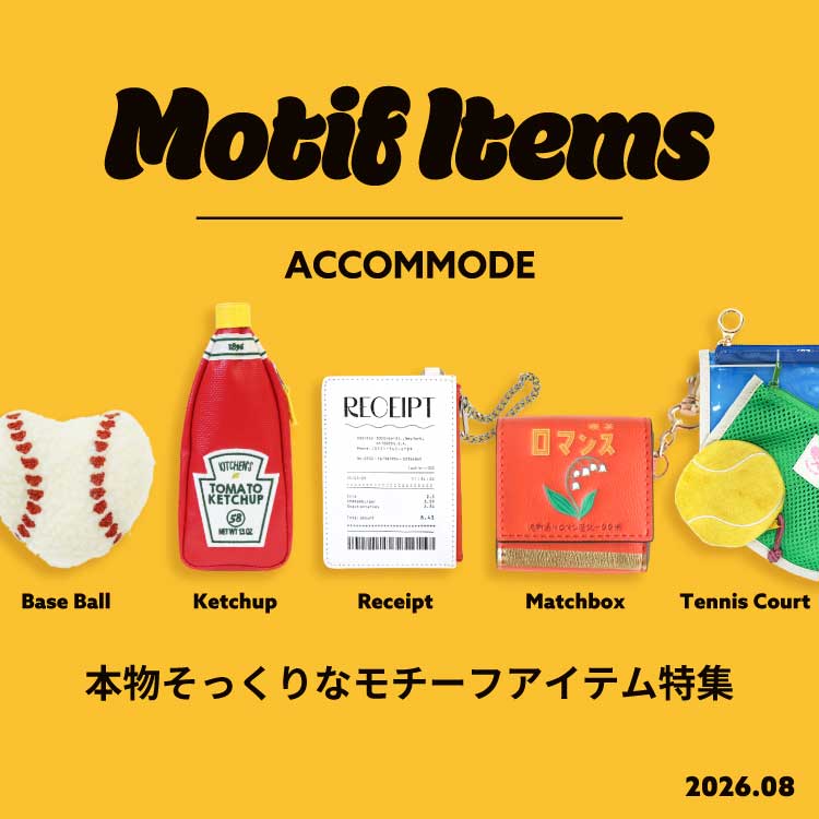 ACCOMMODE�i�A�R���f�j�̃V���b�v�j���[�X�u�{����������I���`�[�t�A�C�e���v