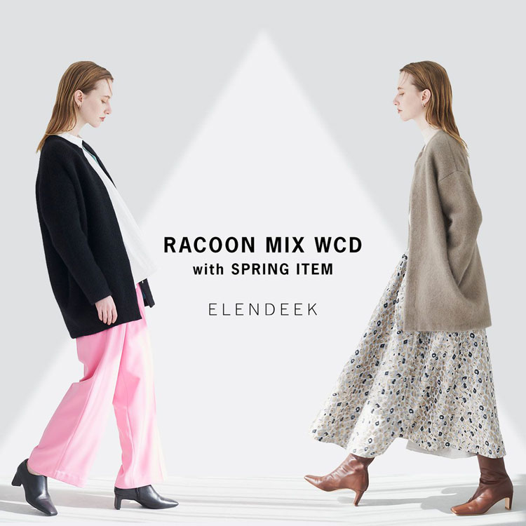 ELENDEEK｜エレンディークのトピックス「RACOON MIX WCD with SPRING ...