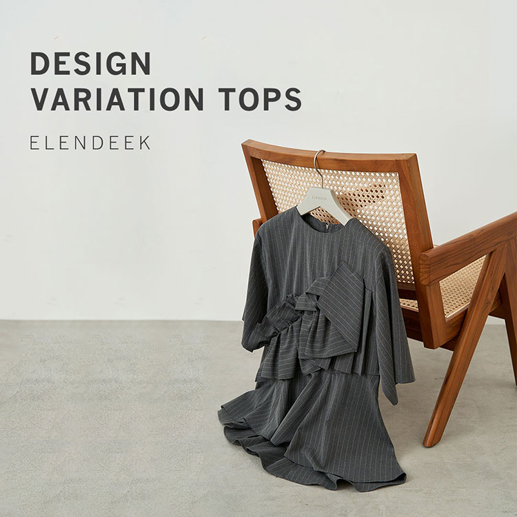 ELENDEEK｜エレンディークのトピックス「【夏トップス】DESIGN 
