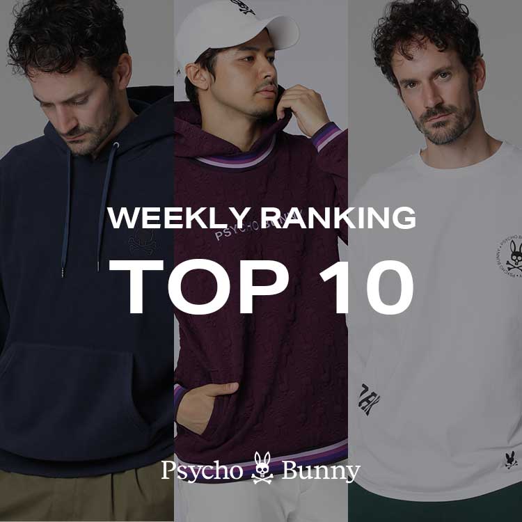 Psycho Bunny�i�T�C�R�o�j�[�j�̃V���b�v�j���[�X�u�y�T�C�R�o�j�[�zWEEKLEY RANKING�v