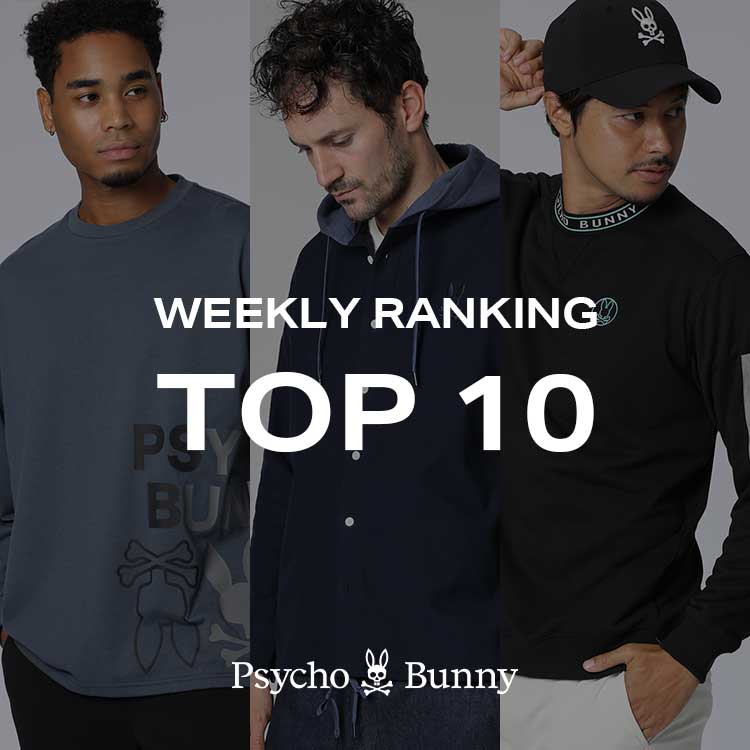 Psycho Bunny�i�T�C�R�o�j�[�j�̃V���b�v�j���[�X�u�y�T�C�R�o�j�[�zWEEKLEY RANKING�v