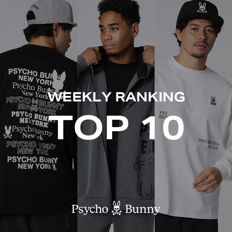 Psycho Bunny�i�T�C�R�o�j�[�j�̃V���b�v�j���[�X�u�y�T�C�R�o�j�[�zWEEKLEY RANKING�v