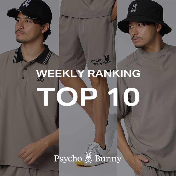 Psycho Bunny�i�T�C�R�o�j�[�j�̃V���b�v�j���[�X�u�y�T�C�R�o�j�[�zWEEKLEY RANKING�v
