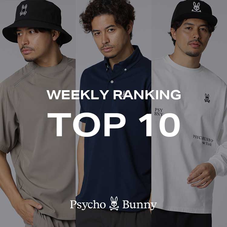 Psycho Bunny�i�T�C�R�o�j�[�j�̃V���b�v�j���[�X�u�y�T�C�R�o�j�[�zWEEKLEY RANKING�v