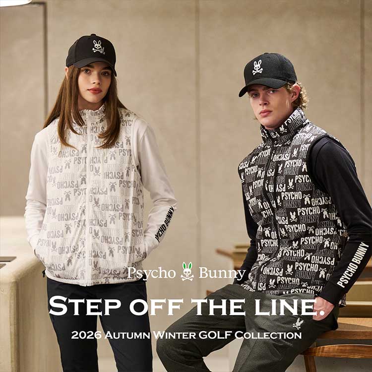 Psycho Bunny�i�T�C�R�o�j�[�j�̃V���b�v�j���[�X�u�y�S���t�z26AW GOLF COLLECTION �{�i�X�^�[�g�I�v