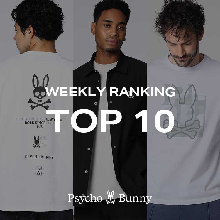 Psycho Bunny�i�T�C�R�o�j�[�j�̃V���b�v�j���[�X�u�y�T�C�R�o�j�[�zWEEKLEY RANKING�v