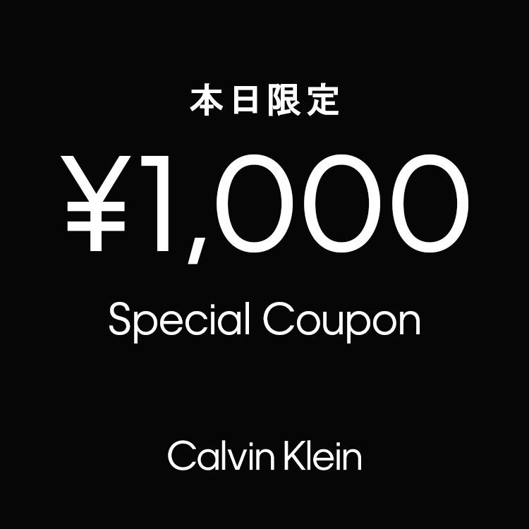 Calvin Klein｜カルバンクラインのトピックス「本日限定！￥1 000offクーポン！」 Zozotown