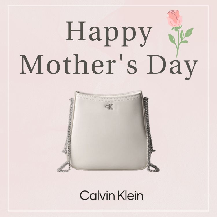 Calvin Klein�i�J���o���N���C���j�̃V���b�v�j���[�X�uMother's Day Gift�v