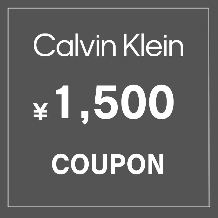 Calvin Klein�i�J���o���N���C���j�̃V���b�v�j���[�X�u�yCalvin Klein�z1,500�~OFF�N�[�|�� �v���[���g �v