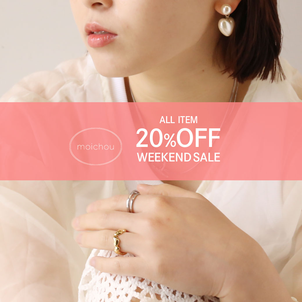 OiTLEVEJCj̃Vbvj[XuyWEEKEND SALEzANZT[ _ Si20OFF ! ^ v