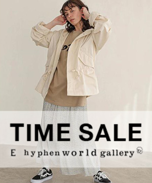E Hyphen World Gallery イーハイフンワールドギャラリーのトピックス 本日追加 タイムセール Zozotown