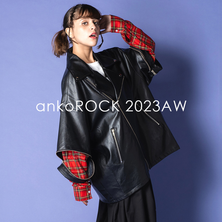 ankoROCK｜アンコロックのトピックス「ankoROCK 2023AW」 - ZOZOTOWN