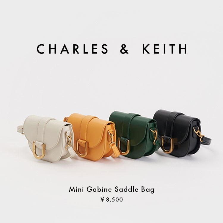 CHARLES & KEITH｜チャールズ＆キースのトピックス「Gabine Saddle Bag