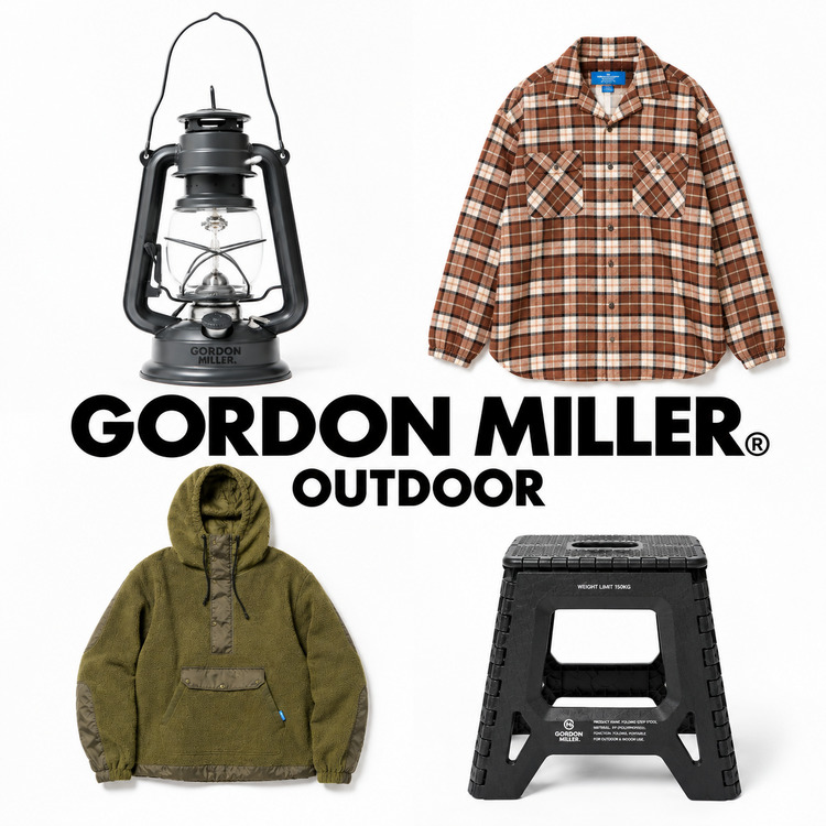 GORDON MILLER�i�S�[�h���~���[�j�̃V���b�v�j���[�X�uGORDON MILLER�I�X�X���̃A�E�g�h�A���W�I�I�v