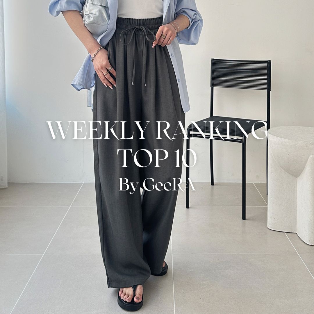 GeeRA�i�W�[���j�̃V���b�v�j���[�X�u�yWEEKLY RANKING�z��T�̐l�C�����L���OTOP10����v