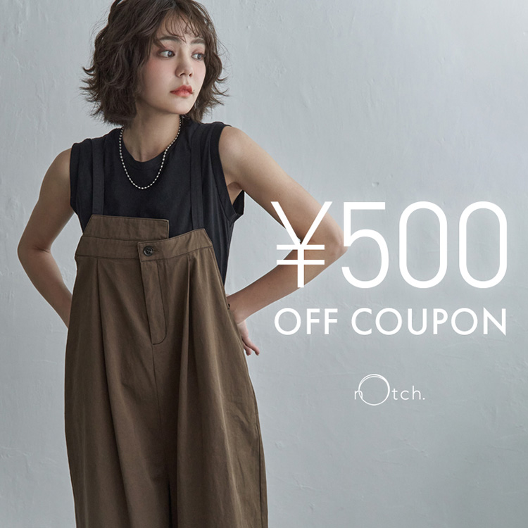notch.�i�m�b�`�j�̃V���b�v�j���[�X�u��500 OFF COUPON�v