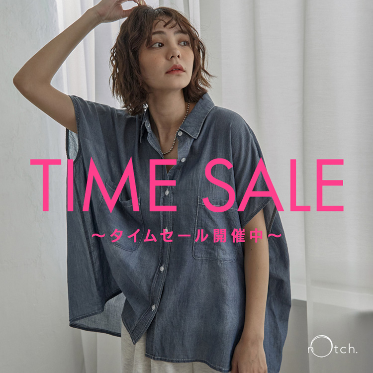 notch.�i�m�b�`�j�̃V���b�v�j���[�X�u�^�C���Z�[�� �J�Ò��IMAX68%OFF�I�v