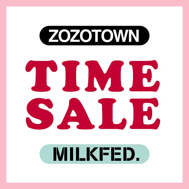 MILKFED.｜ミルクフェドのトピックス「【MILKFED.】MAX70%OFF