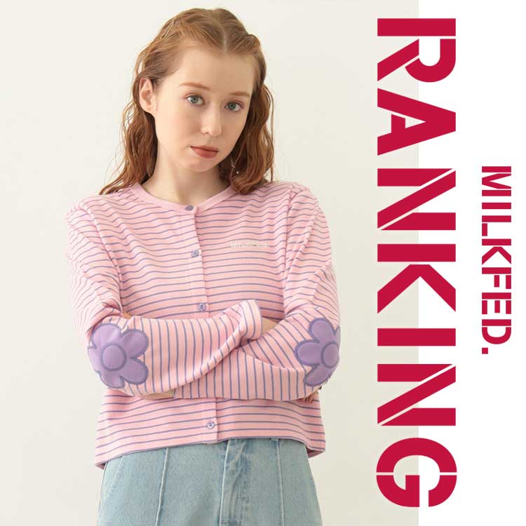 MILKFED.i~NtFhj̃Vbvj[Xu_WEEKLYLO TOP50^ܔIĂlCACe`FbNIv