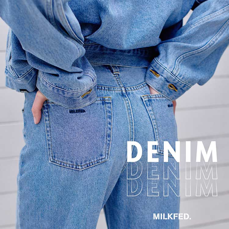 MILKFED.�i�~���N�t�F�h�j�̃V���b�v�j���[�X�u�_DENIM DENIM DENIM�I�^�v