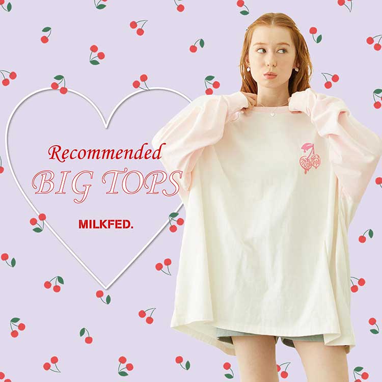 MILKFED.�i�~���N�t�F�h�j�̃V���b�v�j���[�X�u�_MELTY CHERRY BIG TOP�^�Җ]�̗\��J�n�I�I�v