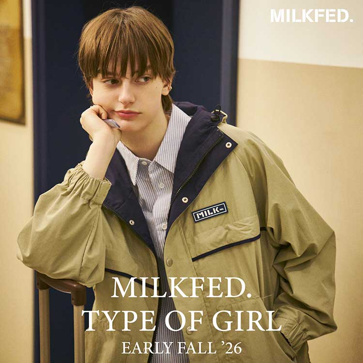 MILKFED.�i�~���N�t�F�h�j�̃V���b�v�j���[�X�u�yMILKFED.FALL LOOKBOOK�z�v