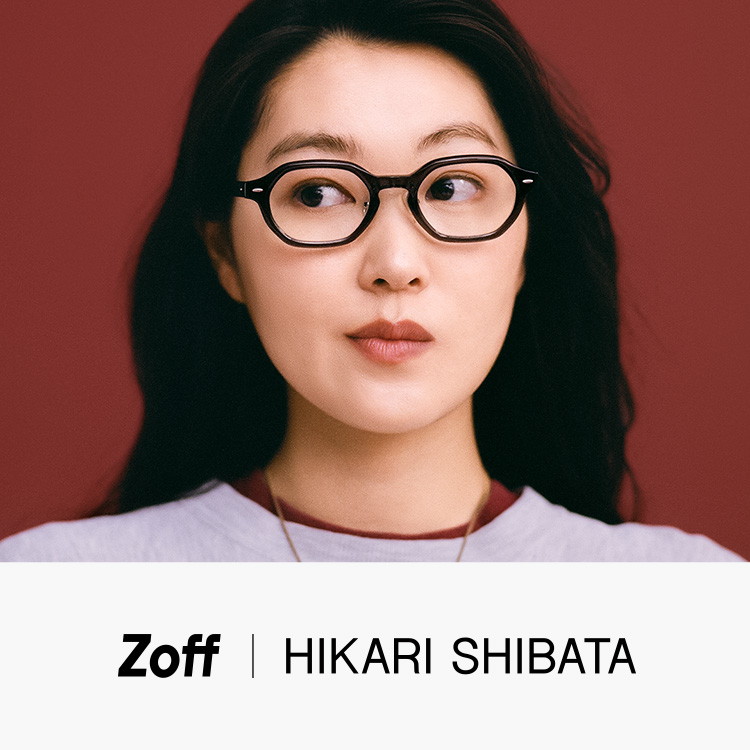 Zoff｜ゾフのトピックス「本日より通常販売スタート！柴田ひかりさんとの初のコラボレーション『Zoff｜HIKARI』」 - ZOZOTOWN