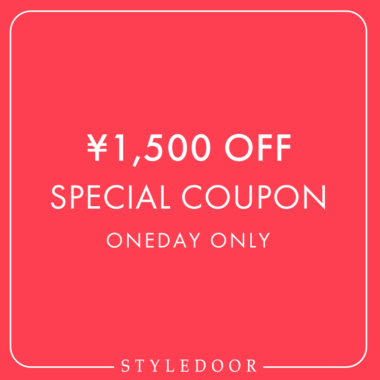 STYLEDOOR�i�X�^�C���h�A�j�̃V���b�v�j���[�X�u�ySTYLEDOOR�z�����{������1,500�~�N�[�|���z�z�������v