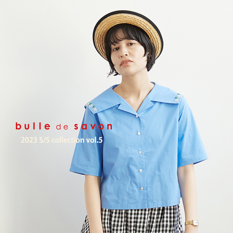 bulle de savon｜ビュルデサボンのトピックス「【PRE ORDER】2023SS