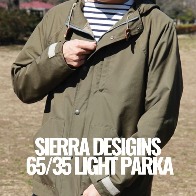 SIERRA DESIGNS / KELTY STORE�i�V�G���f�U�C���Y�P���e�B�X�g�A�j�̃V���b�v�j���[�X�u�y���{���zSIERRA DESIGNS 65/35 LIGHT PARKA �v