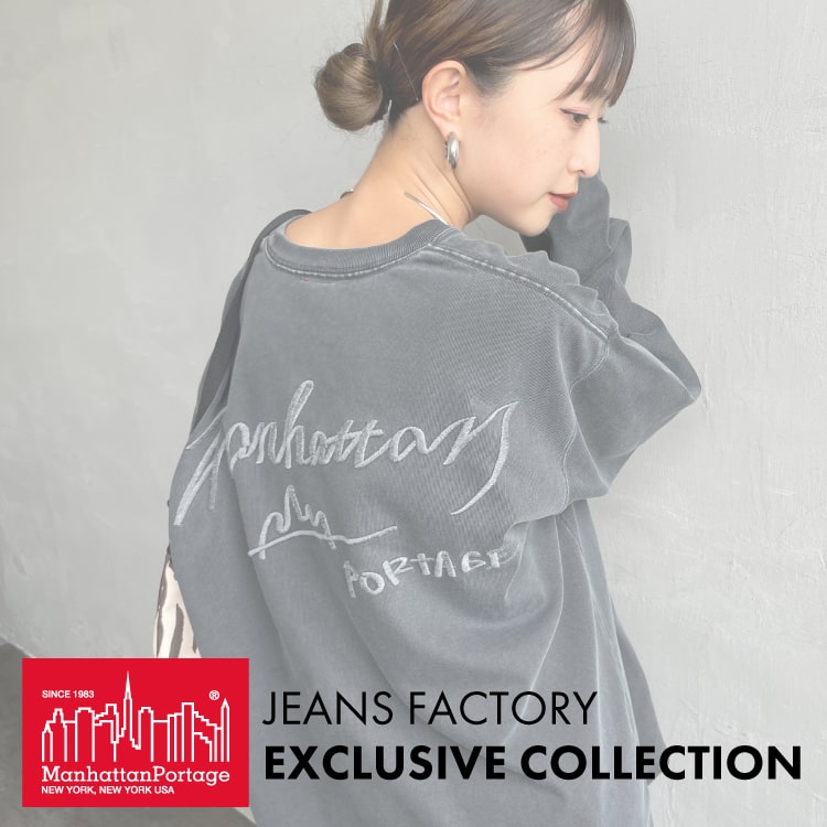 JEANS FACTORYiW[Yt@Ng[j̃Vbvj[XuyMANHATTAN PORTAGEzV[YD]ĂʒACes\JnIv