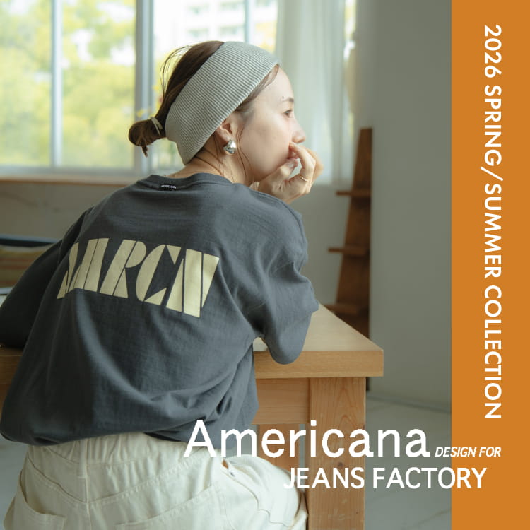 JEANS FACTORY�i�W�[���Y�t�@�N�g���[�j�̃V���b�v�j���[�X�u�yAMERICANA×JEANS FACTORY�z�t�ĂɈꖇ�Œ��f����I��������AMERICANA�ʒ��A�C�e�����W �v