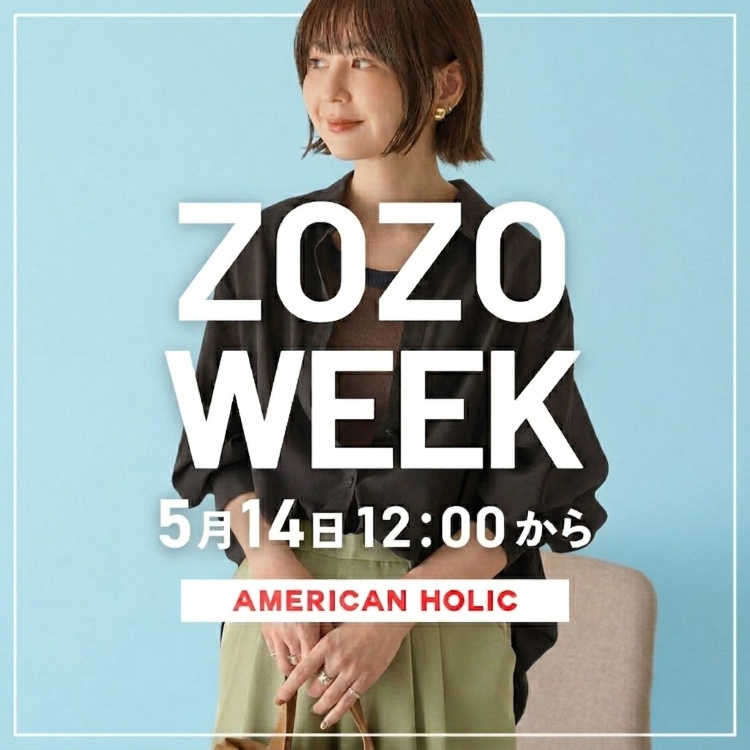 AMERICAN HOLIC�i�A�����J���z���b�N�j�̃V���b�v�j���[�X�u�_ZOZOWEEK�J�Ò��I�^�v