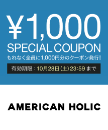 American Holic アメリカンホリックのトピックス 全品対象 1 000円offクーポン配布 雑誌掲載アイテムも Zozotown