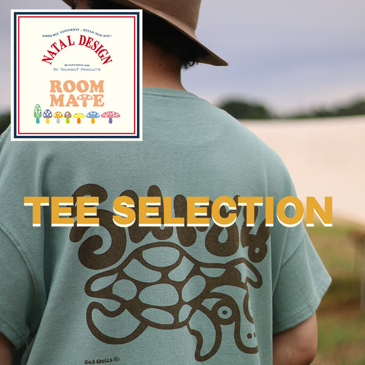 NATAL DESIGN�i�l�C�^���f�U�C���j�̃V���b�v�j���[�X�uNATAL DESIGN TEE SELECTION!!�v