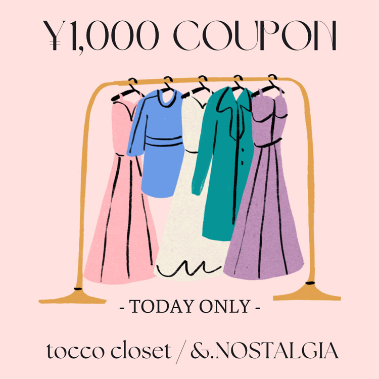 tocco closet^&. NOSTALGIAigbR@N[[bg@^@AhhbgmX^WAj̃Vbvj[Xuy{z1,000~N[|v[g!!!v